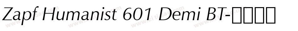 Zapf Humanist 601 Demi BT字体转换
